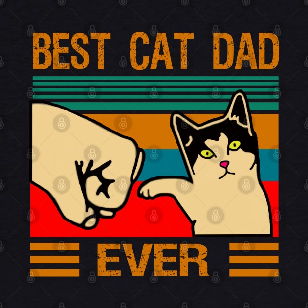 Best Cat Dad Ever by MommyTee